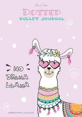 Viñetas de puntos - Llama sin drama: A5 mediano - 5.83X8.27 - Dotted Bullet Journal - No Drama Llama: Medium A5 - 5.83X8.27