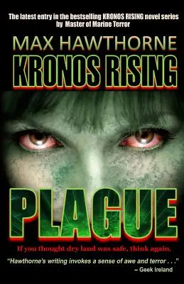 Kronos Rising: Plague