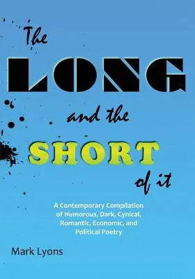 Lo largo y lo corto - The Long and the Short of It