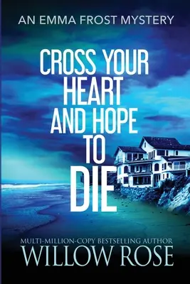 Cruza tu corazón y espera morir - Cross Your Heart and Hope to Die