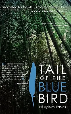 La cola del pájaro azul - Tail of the Blue Bird