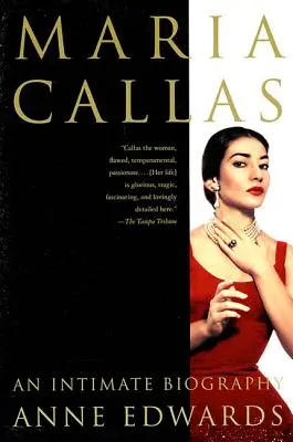 María Callas: Una biografía íntima - Maria Callas: An Intimate Biography