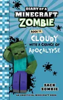 Diario de un Zombie de Minecraft Libro 14: Cloudy with a Chance of Apocalypse - Diary of a Minecraft Zombie Book 14: Cloudy with a Chance of Apocalypse