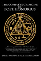 El Grimorio Completo del Papa Honorio - The Complete Grimoire of Pope Honorius