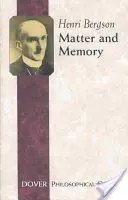 Materia y memoria - Matter and Memory