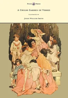 El jardín de los versos de un niño - Ilustrado por Jessie Willcox Smith - A Child's Garden of Verses - Illustrated by Jessie Willcox Smith