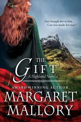 El regalo: Una novela de las Highlands - The Gift: A Highland Novella