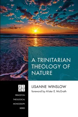 Una teología trinitaria de la naturaleza - A Trinitarian Theology of Nature