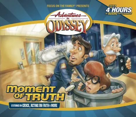 El momento de la verdad: 12 historias sobre: Gracia, actuar desde la fe y mucho más - Moment of Truth: 12 Stories On: Grace, Acting on Faith & More!