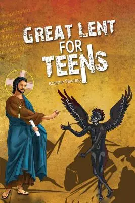 Gran Cuaresma para adolescentes - Great Lent for Teens