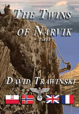 Los gemelos de Narvik, primera parte - The Twins of Narvik, Part I