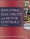 Electricidad industrial y control de motores - Industrial Electricity and Motor Controls