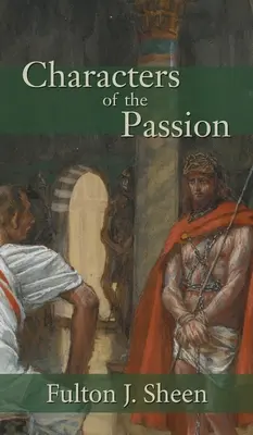 Personajes de la Pasión - Characters of the Passion