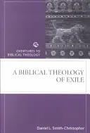 Teología bíblica del exilio - Biblical Theology of Exile