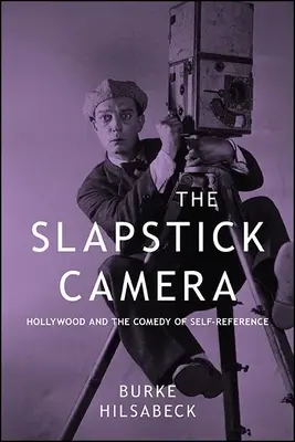 La cámara Slapstick - The Slapstick Camera