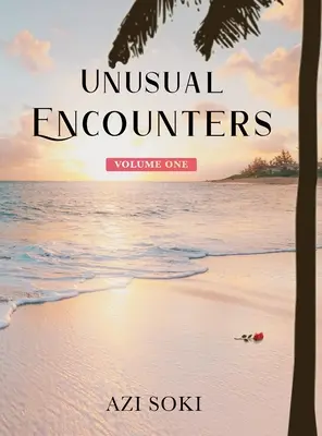 Encuentros insólitos - Unusual Encounters