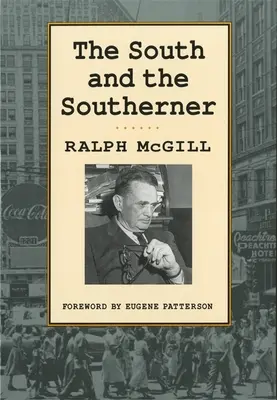 El Sur y el sureño - The South and the Southerner