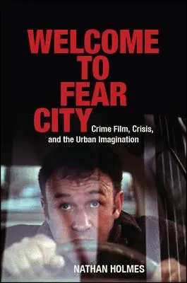 Bienvenido a la ciudad del miedo - Welcome to Fear City