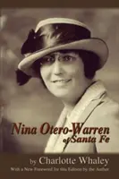 Nina Otero-Warren de Santa Fe - Nina Otero-Warren of Santa Fe