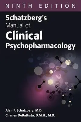 Manual de psicofarmacología clínica de Schatzberg, novena edición - Schatzberg's Manual of Clinical Psychopharmacology, Ninth Edition