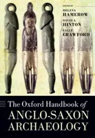 Manual Oxford de arqueología anglosajona - The Oxford Handbook of Anglo-Saxon Archaeology