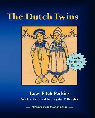 Los gemelos holandeses - The Dutch Twins