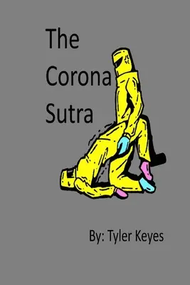El Corona Sutra - The Corona Sutra