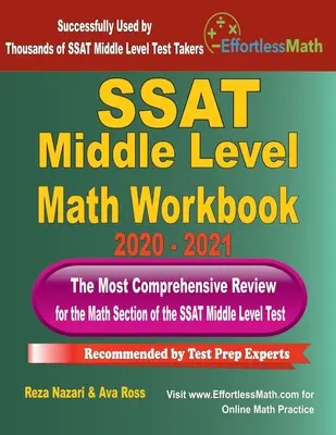 Cuaderno de Trabajo de Matemáticas de Nivel Medio del SSAT 2020 - 2021: El repaso más completo para la sección de matemáticas del examen de nivel medio SSAT - SSAT Middle Level Math Workbook 2020 - 2021: The Most Comprehensive Review for the Math Section of the SSAT Middle Level Test