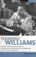 Tennessee Williams: Obras en un acto - Tennessee Williams: One Act Plays