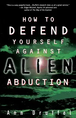 Cómo defenderse de una abducción alienígena - How to Defend Yourself Against Alien Abduction