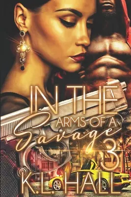 En brazos de un salvaje 3 - In the Arms of a Savage 3