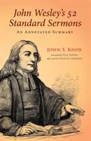 Los 52 Sermones Estándar de John Wesley - John Wesley's 52 Standard Sermons