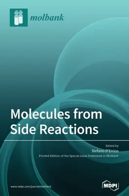 Moléculas de Reacciones Secundarias - Molecules from Side Reactions