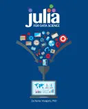 Julia para la ciencia de datos - Julia for Data Science