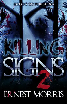Matando señales 2 - Killing Signs 2