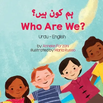 ¿Quiénes somos? (Urdu-Inglés) - Who Are We? (Urdu-English)