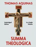 Suma Teológica completa en un solo volumen - Summa Theologica Complete in a Single Volume