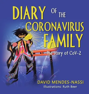 Diario de la familia del coronavirus - Diary of the Coronavirus Family