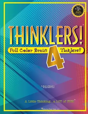 ¡Cosquillas! 4: Cosquillas cerebrales a todo color - Thinklers! 4: Full-Color Brain Ticklers