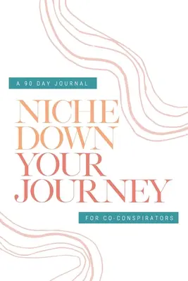 Revisa tu nicho de privilegios Diario de viaje - Check Your Privilege Niche Down Your Journey Journal