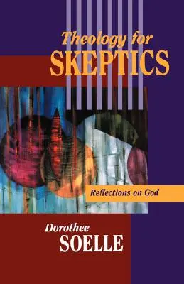 Teología para escépticos - Theology for Skeptics