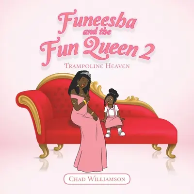 Funeesha y la reina de la diversión 2: El paraíso del trampolín - Funeesha and the Fun Queen 2: Trampoline Heaven