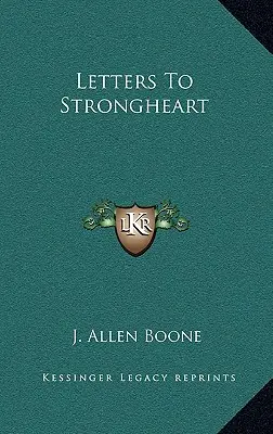 Cartas a Strongheart - Letters to Strongheart