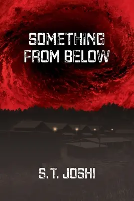 Algo desde abajo - Something From Below