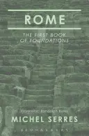 Roma: El primer libro de las fundaciones - Rome: The First Book of Foundations