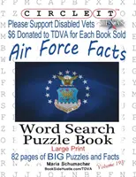 Enciérralo, Datos sobre las Fuerzas Aéreas, Sopa de letras, Libro de rompecabezas - Circle It, Air Force Facts, Word Search, Puzzle Book