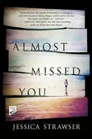 Casi Te Perdí - Almost Missed You