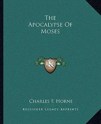 El Apocalipsis de Moisés - The Apocalypse Of Moses