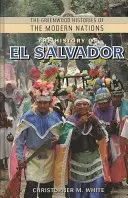 La historia de El Salvador - The History of El Salvador