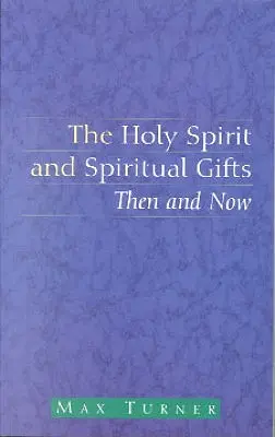 El Espíritu Santo y los dones espirituales - The Holy Spirit and Spiritual Gifts